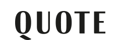 Quote